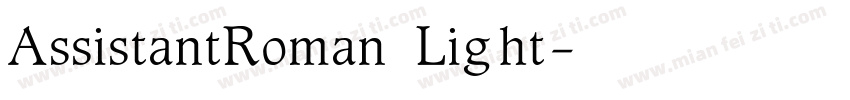 AssistantRoman Light字体转换